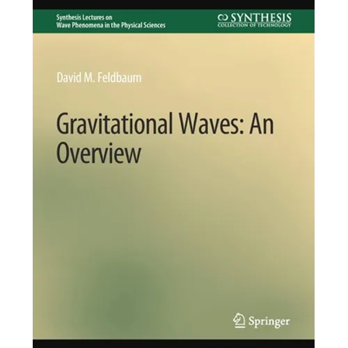 Gravitational Waves: An Overview - Paperback