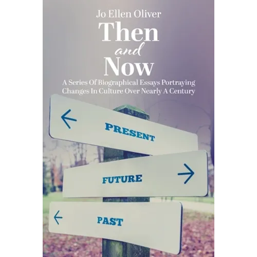 Then and Now - Paperback