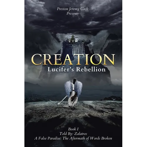 Creation Lucifer's Rebellion - Paperback