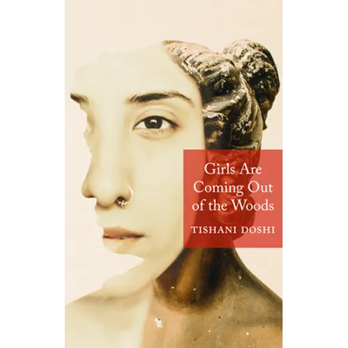 Girls Are Coming Out of the Woods - Paperback
