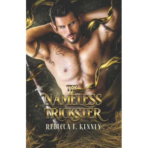The Nameless Trickster: A Rumplestiltskin Retelling - Paperback