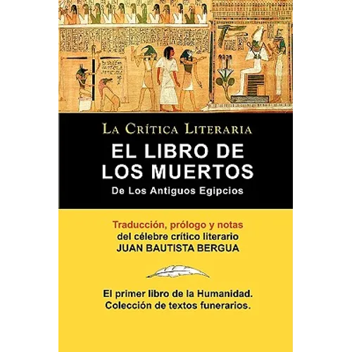 El Libro de Los Muertos de Los Antiguos Egipcios - Paperback