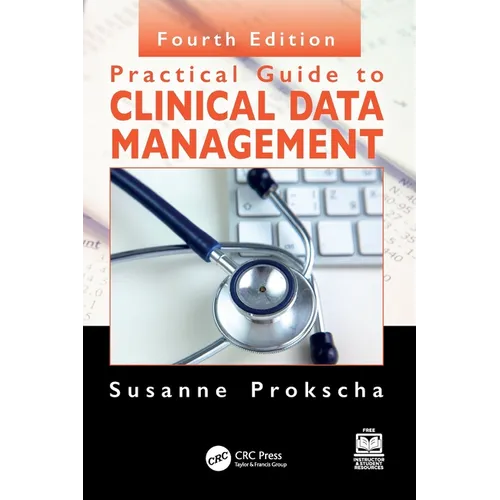 Practical Guide to Clinical Data Management - Paperback