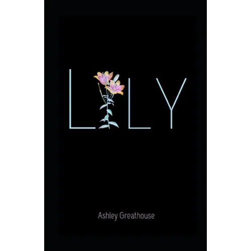 Lily - Paperback
