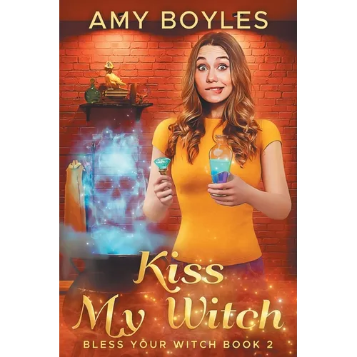Kiss My Witch - Paperback