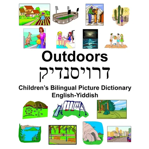 English-Yiddish Outdoors Children's Bilingual Picture Dictionary - Paperback