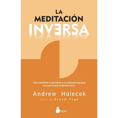 Meditacion Inversa, La - Paperback