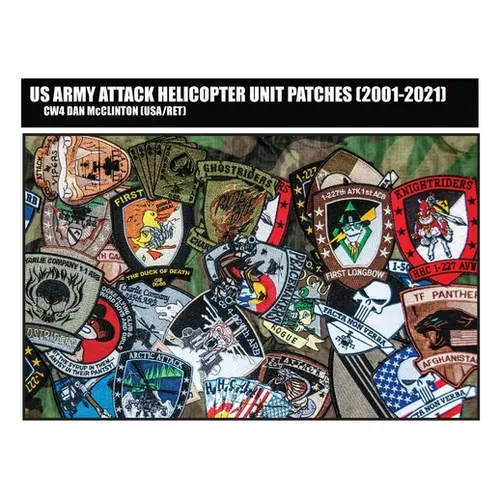 US Army Attack Helicopter Unit Patches (2001-2021) - Paperback