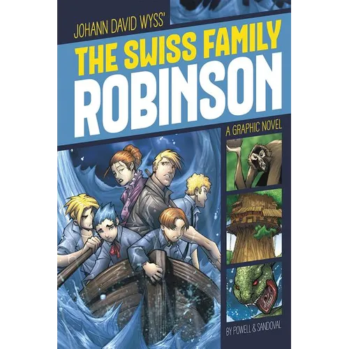 The Swiss Family Robinson: A Graphic Novel - Paperback