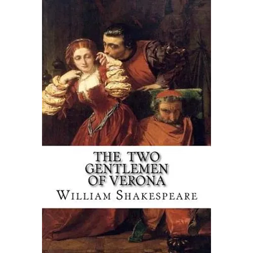 The Two Gentlemen of Verona - Paperback