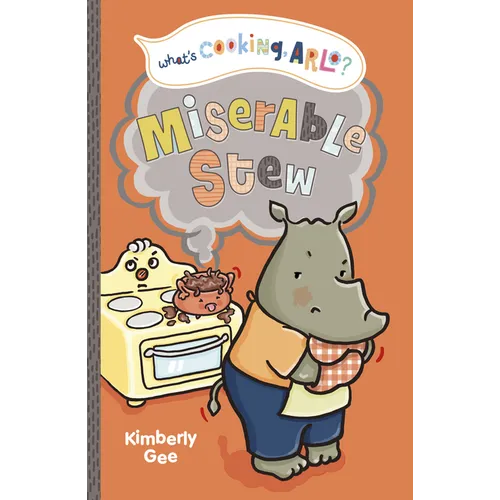 Miserable Stew - Hardcover
