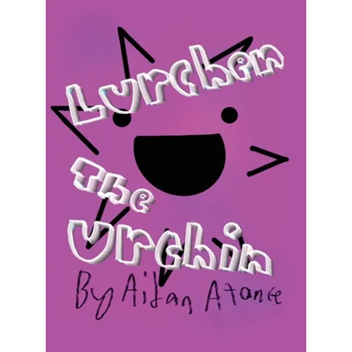 Lurchen the Urchin - Hardcover