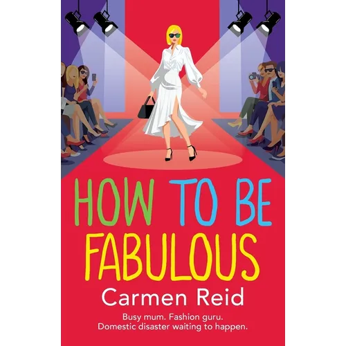 How to be Fabulous - Paperback
