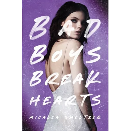 Bad Boys Break Hearts: Girl Cover Edition - Paperback