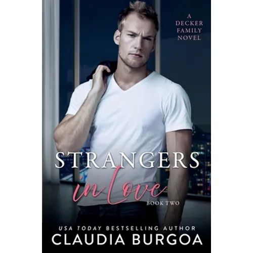 Strangers in Love: A Decker Family Novel - Paperback