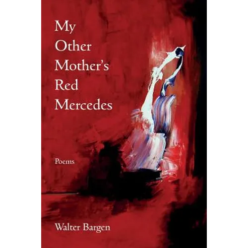 My Other Mother's Red Mercedes - Paperback