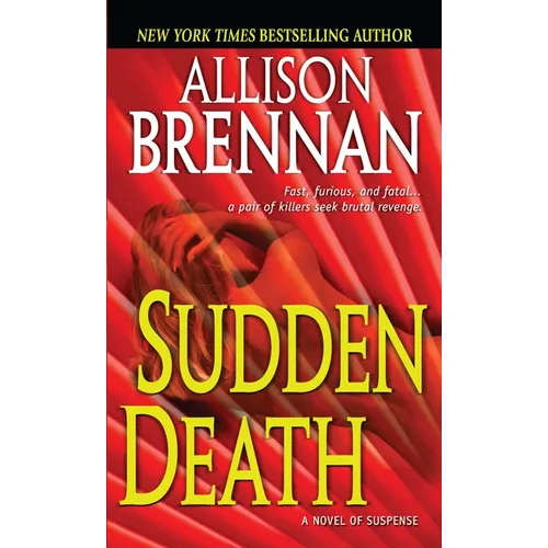 Sudden Death: A Novel of Suspense - Mass Market Paperbound