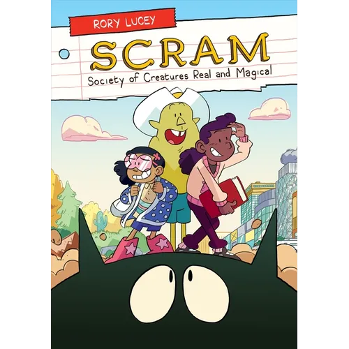 Scram: Society of Creatures Real and Magical - Paperback