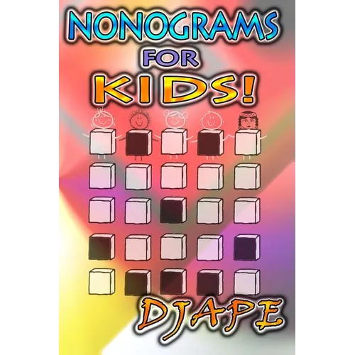 Nonograms for Kids! - Paperback