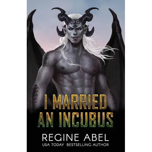I Married An Incubus - Paperback