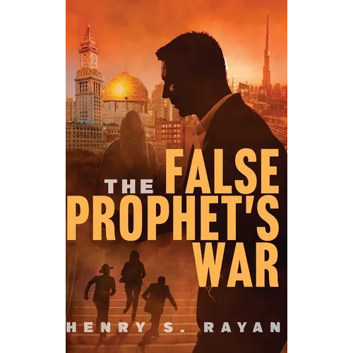 The False Prophet's War - Hardcover