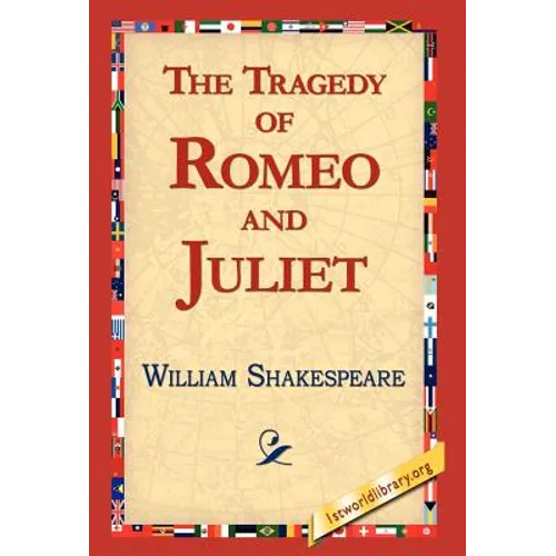 The Tragedy of Romeo and Juliet - Hardcover