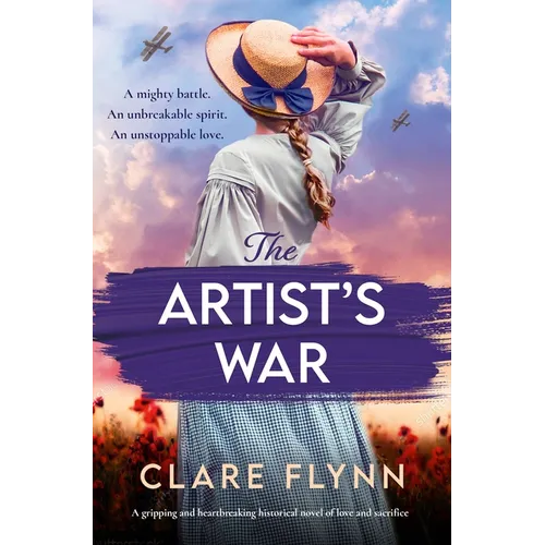 The Artist's War: A Gripping and Heartbreaking Historical Novel of Love and Sacrifice - Paperback