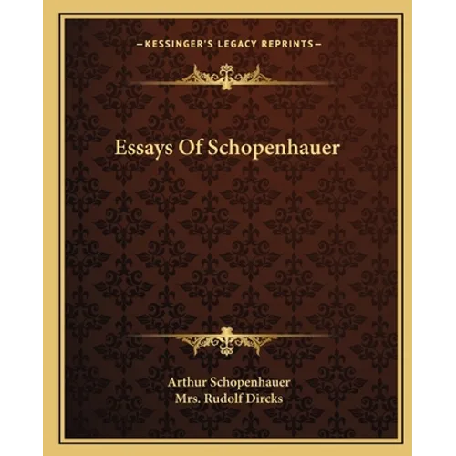 Essays Of Schopenhauer - Paperback