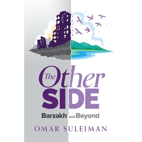 The Other Side: Barzakh and Beyond - Hardcover