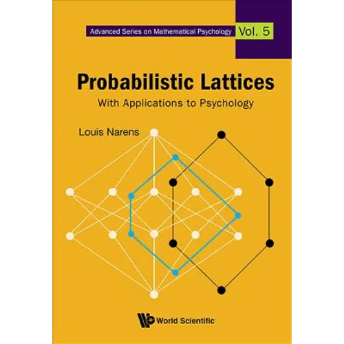Probabilistic Lattices: With Applications to Psychology - Hardcover