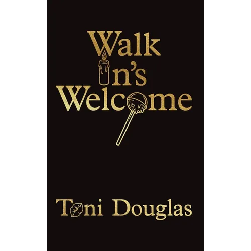 Walk In's Welcome - Paperback