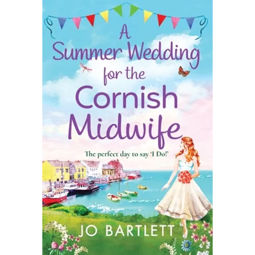 A Summer Wedding For The Cornish Midwife - Paperback