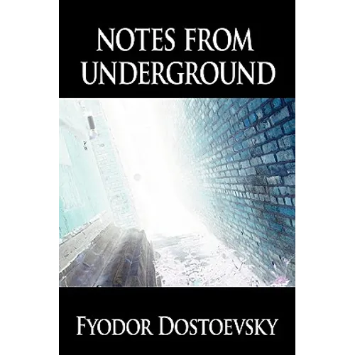 Notes from Underground - Paperback