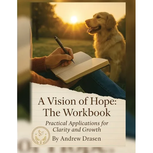 A Vision of Hope: The Workbook - Paperback