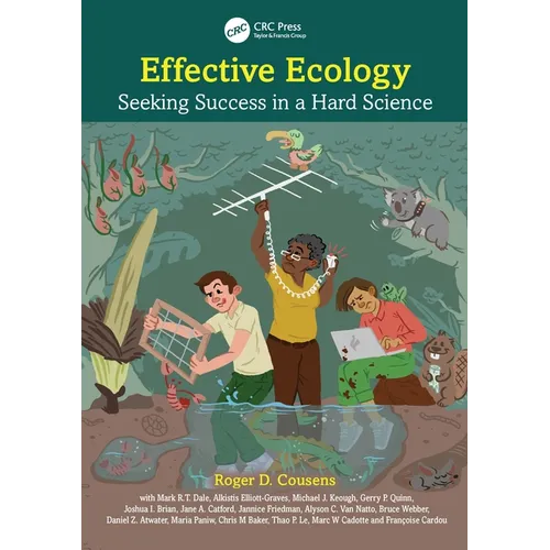 Effective Ecology: Seeking Success in a Hard Science - Paperback