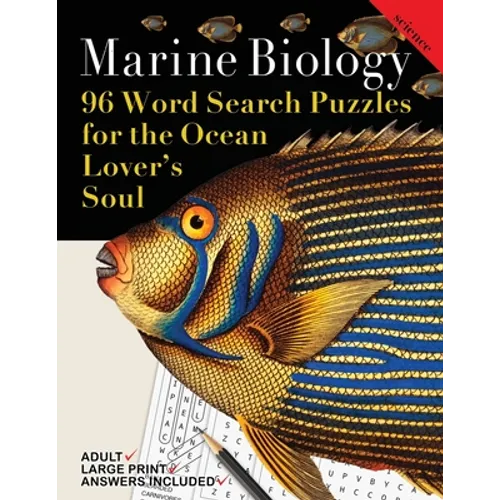 Marine Biology: 96 Word Search Puzzles for the Ocean Lover's Soul - Paperback