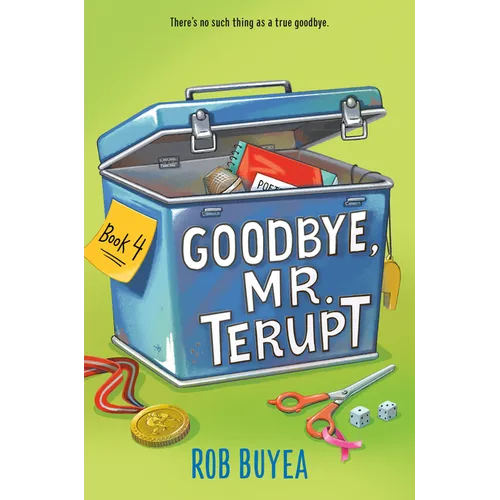 Goodbye, Mr. Terupt - Paperback