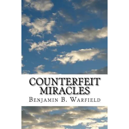 Counterfeit Miracles - Paperback
