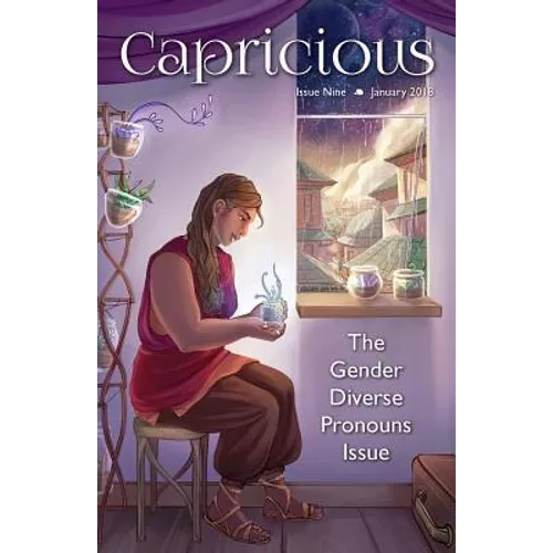 Capricious: Gender Diverse Pronouns Special Issue - Paperback