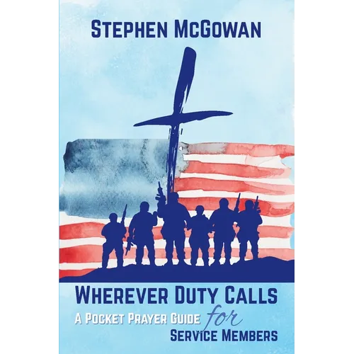 Wherever Duty Calls - Paperback