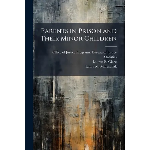 Parents in Prison and Their Minor Children - Paperback