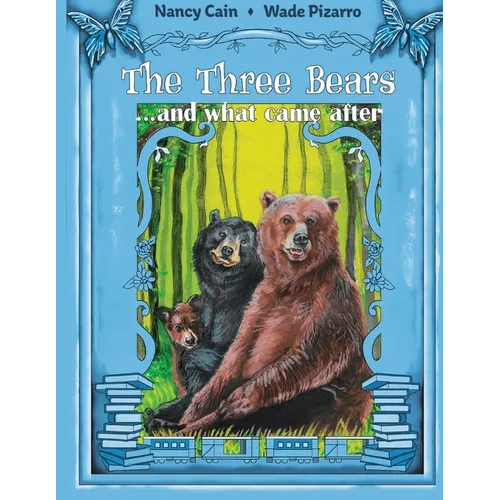 The Three Bears... and what came after - Paperback