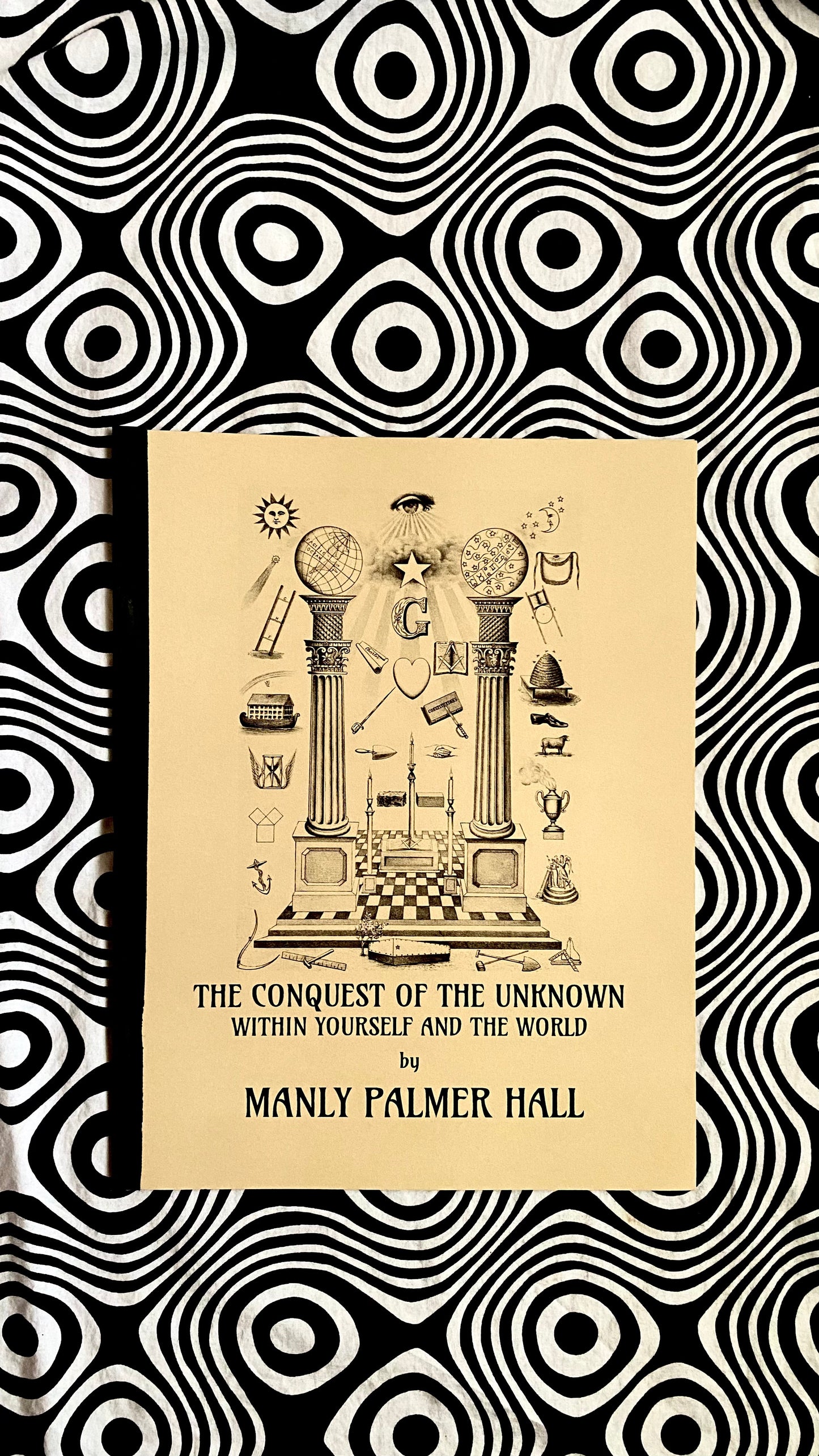 The Conquest of the Unknown Within Yourself and the World — Manly P. Hall