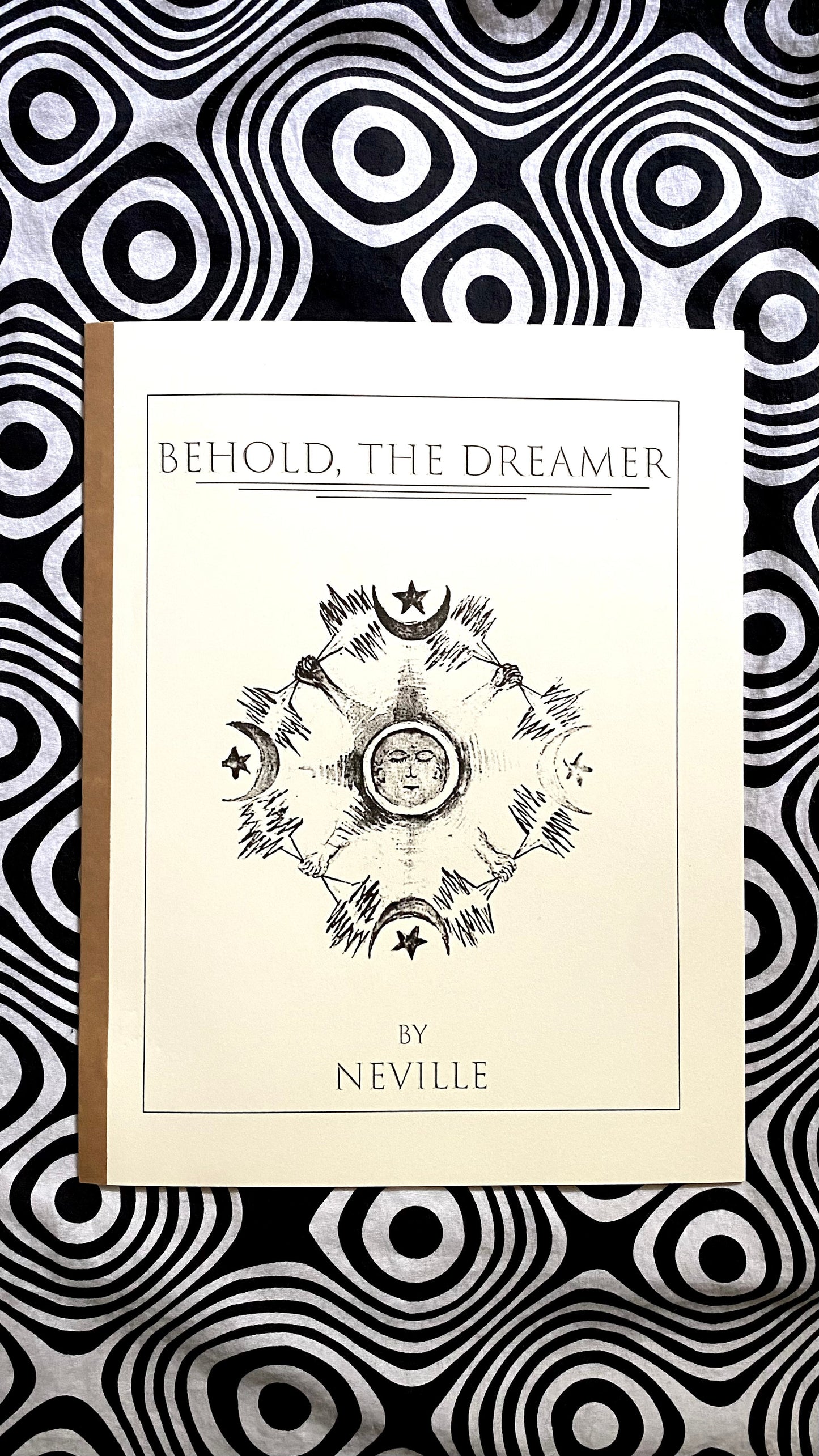 BEHOLD, THE DREAMER — Neville Goddard