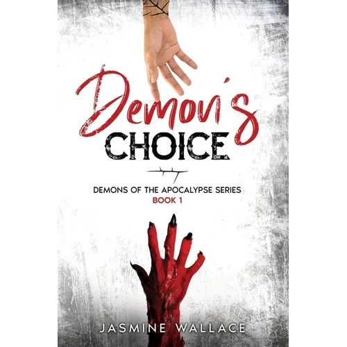 Demon's Choice: A Supernatural Romance - Paperback