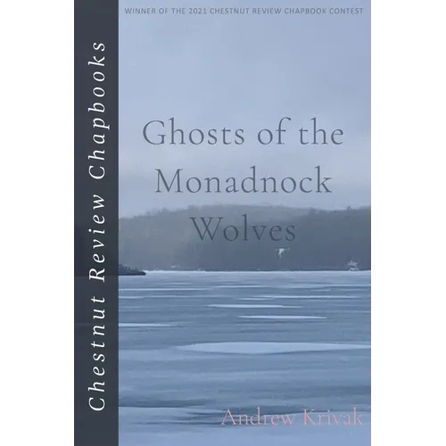 Ghosts of the Monadnock Wolves - Paperback