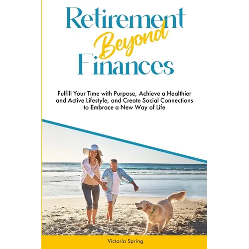 Retirement Beyond Finances - Paperback