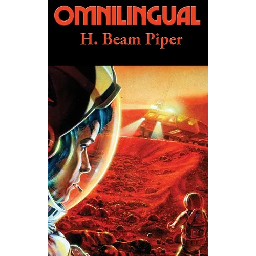 Omnilingual: A Positronic Book - Hardcover