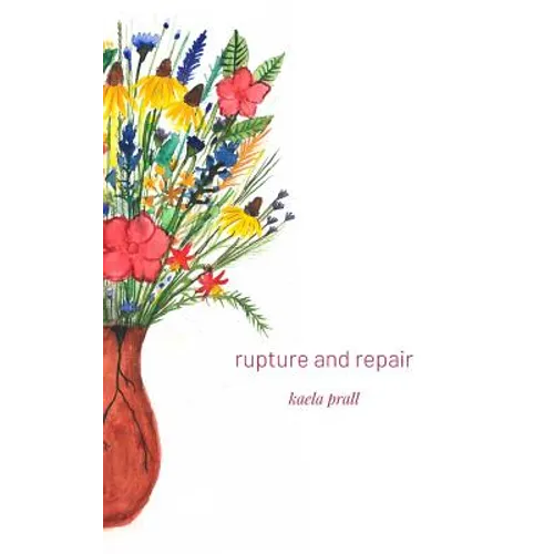 Rupture and Repair - Paperback