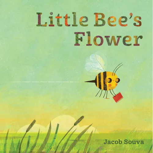Little Bee's Flower - Hardcover